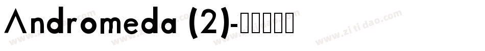 Andromeda (2)字体转换